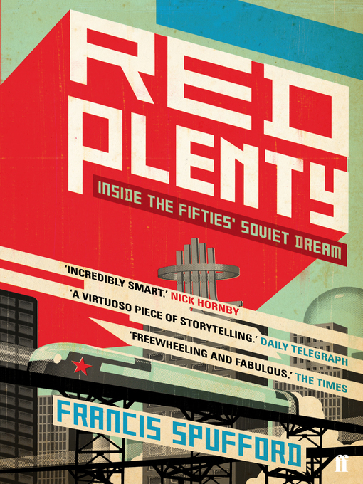 Title details for Red Plenty by Francis Spufford - Wait list